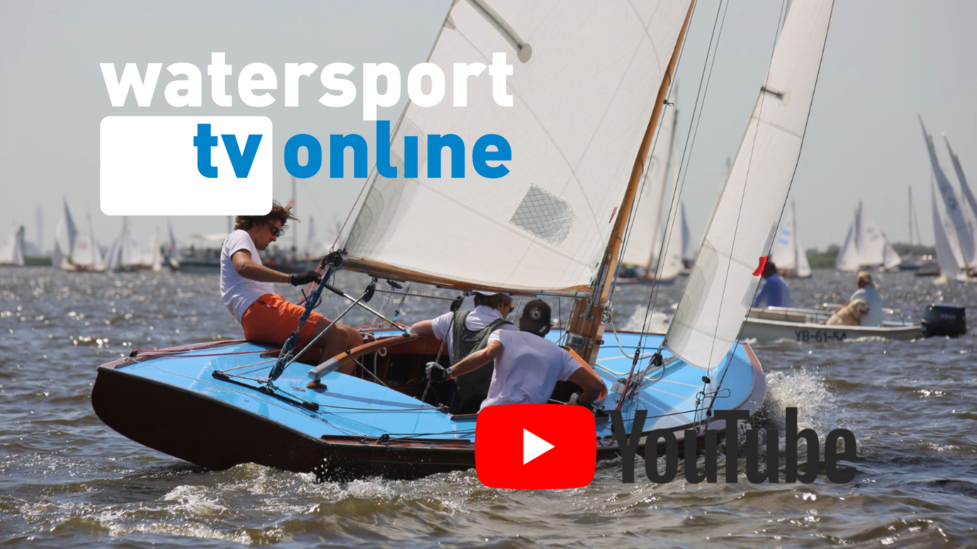 DE AVONDKLOK...KIJK WATERSPORT-TV OP YOUTUBE