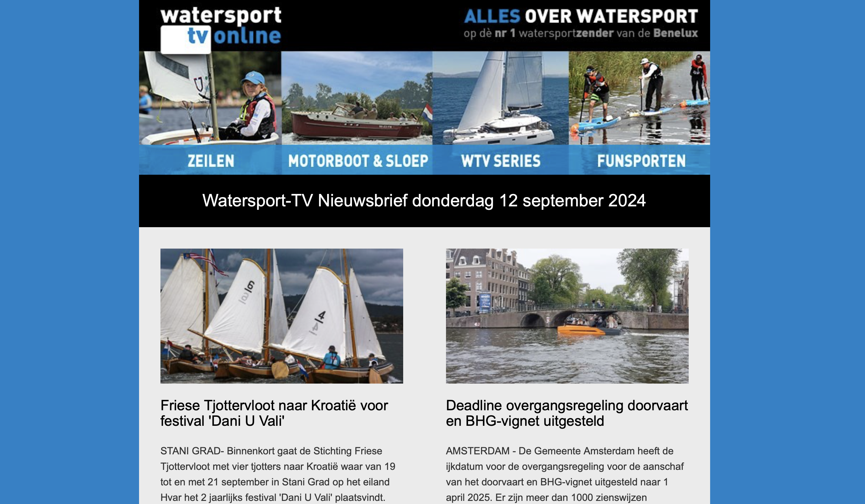 Heb jij al de Watersport-TV Nieuwsbrief?